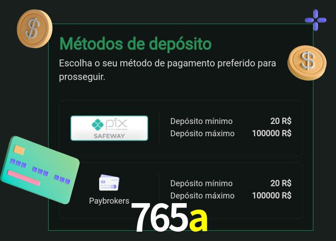 O cassino 765a oferece uma grande variedade de métodos de pagamento